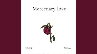 Mercenary love