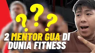 2 MENTOR GUA DI DUNIA FITNESS MEMBANGUN MASSA OTOT DAN JADI KUAT
