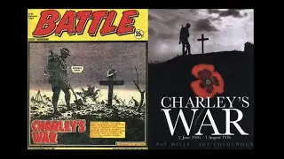 Charley's War - the First World War comic book epic.