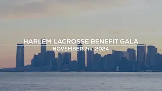 2024 Harlem Lacrosse Benefit Gala Highlights