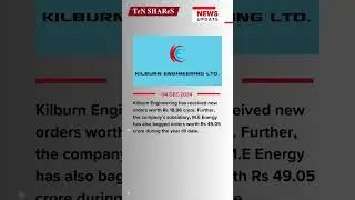 Kilburn Engineering    | Indian Stock Market News Today | 04 DEC 2024 | #bse  | #nse