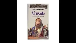 A Book Look - Crusade by James Lowder