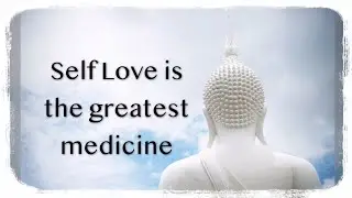 Self Love || The Important Lesson of Life || Buddha Quotes || Soul Time