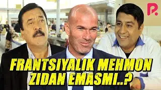 Javlon Shodmonov - Frantsiyalik mehmon Zidan emasmi ?