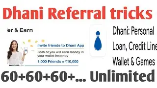 Dhani Referral unlimited tricks | Dhani Loot offer | Dhani referral offer