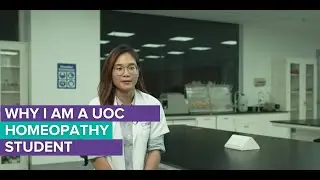 Why I am a UoC Homeopathy Student