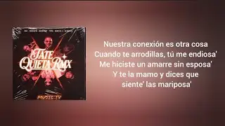 Tate Quieta Remix |Letra - Roa &times; CDobleta &times; Midnvght &times; TuTu &times; LuarLaL &times; Almighty