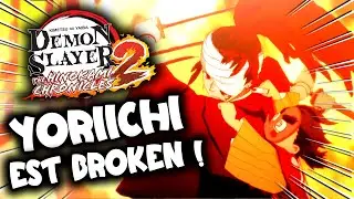 YORIICHI est BROKEN sur Demon Slayer HINOKAMI CHRONICLES 2 !!