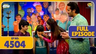 FULL EPISODE! 4504 - Baccho ki Astha ka Sawal! | Taarak Mehta Ka Ooltah Chashmah