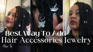 How To Add HAIR ACCESSORIES JEWELRY & Where To Buy Them, Crochet Faux Loc, 2 Styles