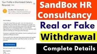 SandBox HR Consultancy Real or Fake | SandBox HR Consultancy Review | Scam or Legit | Reality