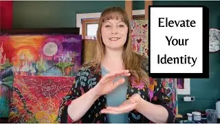 Elevate Your Identity | Somatic Experience for Transformation