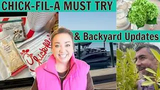 Chick-fil-A Hack You Need To Try And At Home Burritos | Spring Finds & Backyard Happenings