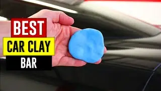 Top 5 Best Car Clay Bar Review in 2022