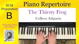 The Thirsty Frog by C. Athaparia. RCM Preparatory B, 2022 Edition.