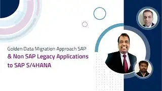 Golden Data Migration Approach SAP and Non SAP Legacy Applications to SAP S/4HANA | ChainSys