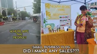 VENDOR VLOG: Arts & Crafts Market with Low Turnout-- Worth It?