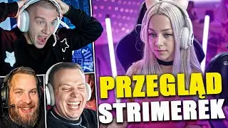 ZROBILIŚMY PRZEGLĄD STREAMEREK *KŁÓTNIA*