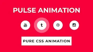 CSS Pulse Animation On Hover | CSS Animation Examples