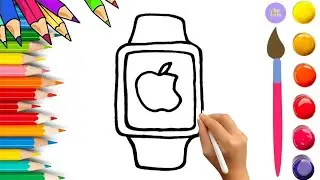 How To Draw cute Apple Smart Watch Drawing, Painting & Coloring For Kids and Toddlers_🌈🎨