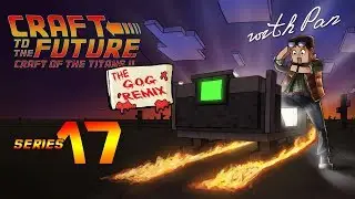 COTTII-Craft To The Future with Pan #17 &ndash; Первая руна