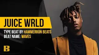 Рэп минус Waves | Juice WRLD Type от HAMMERRON BEATS