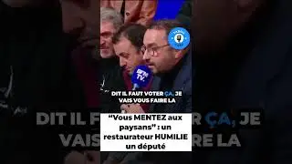 &ldquo;Vous MENTEZ aux paysans&rdquo; : un restaurateur HUMILIE un d&eacute;put&eacute;