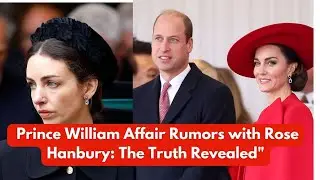 Rose Hanbury is royally frustrated with resurfaced rumors that she had an affair with Prince William