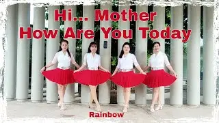 Hi... Mother How Are You Today Line Dance 