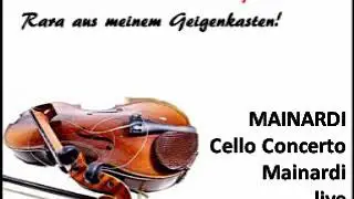 Enrico Mainardi Cello Concerto