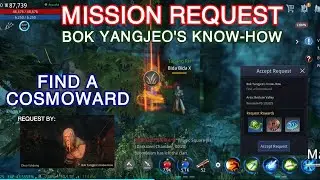 BOK YANGJEO'S KNOW-HOW | FIND A COSMOWARD | MISSION REQUEST | MIR4 TUTORIAL (TAGALOG)