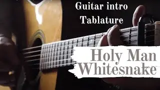 Whitesnake Holy Man Intro - The Purple album 2015 - Guitar Tutorial intro with Tablature