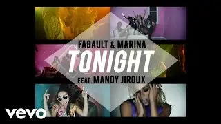 Fagault & Marina - Tonight ft. Mandy Jiroux