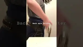 Back spin holster #capgun #cowboys #gunslinger #wildwest #shorts #shortvideo