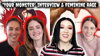 YOUR MONSTER Interview: Caroline Lindy, Kayla Foster, Edmund Donovan on Working with Melissa Barrera