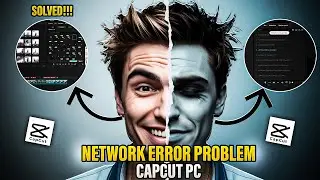 Сетевая ошибка | Эффекты не загружаются в CapCut PC (решение) | Объясняет Усман