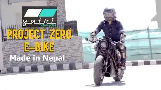 Project Zero Yatri Electric Bike || बिजुली Bike || Lokesh Oli