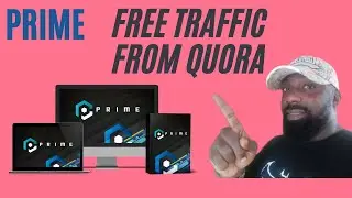 PRIME REVIEW AND MY EXCLUSIVE BONUSES - Free Traffic From Quora