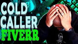 I Hired A Cold Caller On Fiverr Here's What Happened