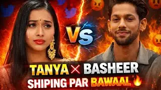 TANYA ✖ BASHEER  SHIPING PAR BAWAAL 🔥|| Twitter Space || tanya mittal ||  basheer ali 