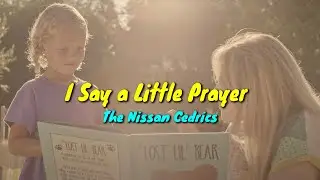I Say a Little Prayer - The Nissan Cedrics【和訳】