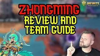 Zhongming Review And Team Guide! Is This The Best Way - Infinite Magicraid