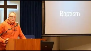 What the Bible Teaches about Baptism (Part1)