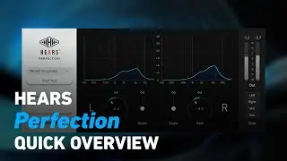 HEARS Perfection - Quick Overview | Plugin Alliance
