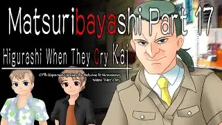 Higurashi When They Cry - Matsuribayashi - Part 17 - Canceled Vacations