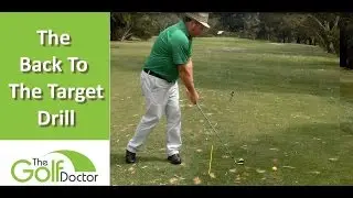 A Weird But Great Golf Drill - The Back To Target Golf Drill