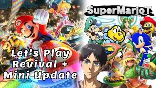 Mario Kart 8 Deluxe Let's Play Revival & Future Plans | Mini Update
