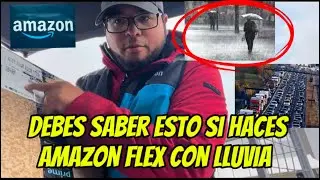 trucos en Amazon flex cuando esta lloviendo