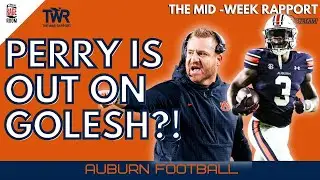 Perry Thompson is OUT?! | How Fast Can Alex Golesh Fix Auburn&rsquo;s Offense? | Auburn Football Podcast