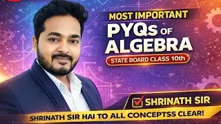 Class-10th I Algebra | IMPORTANT PYQS I  STATE BOARD EXAM #2026 